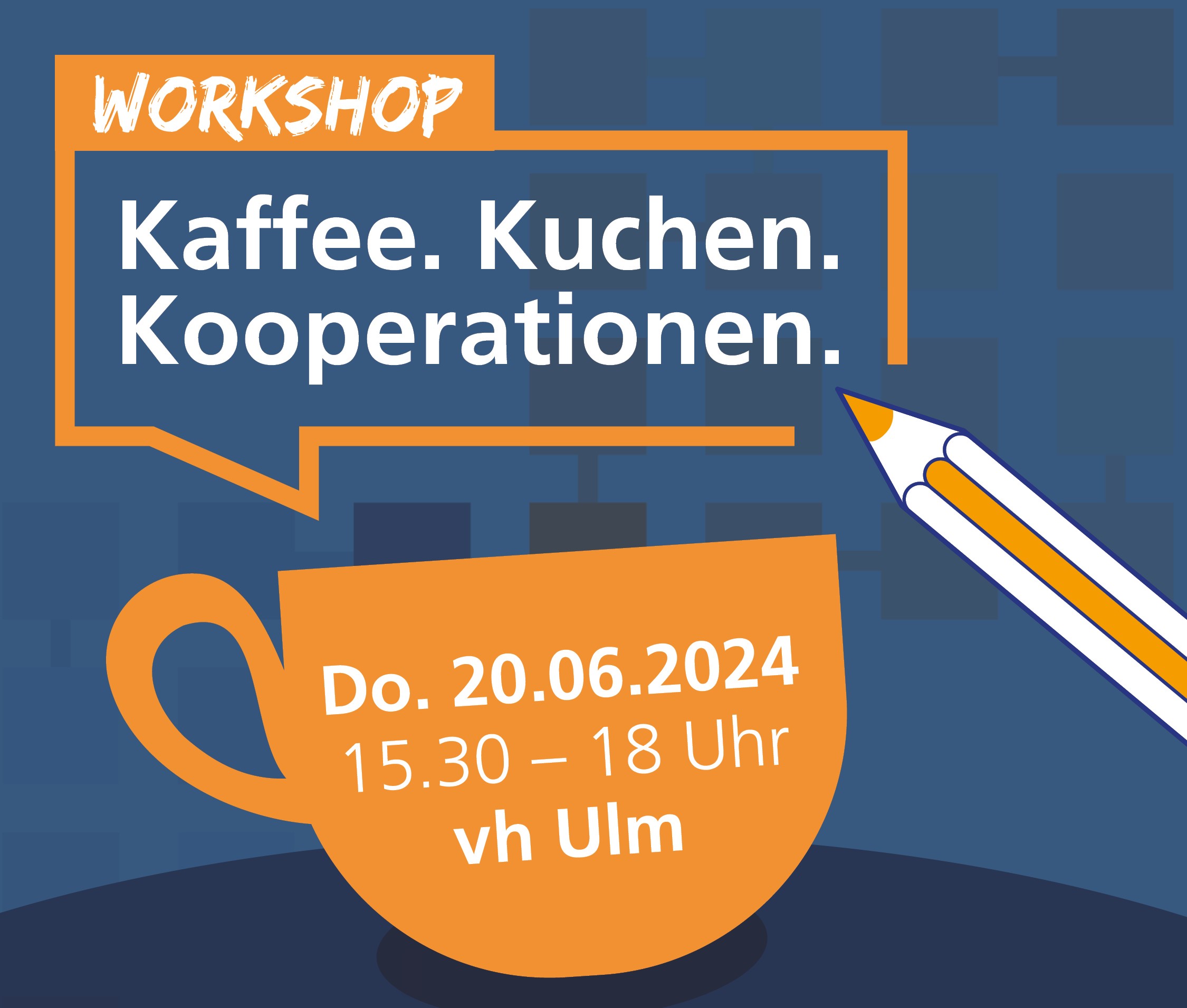 Einladung zum Workshop Kaffee. Kuchen. Kooperationen am 20.06.2024. Orangene Kaffeetasse auf dunkelblauem Hintergrund.